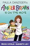 Paula Danziger's Amber Brown is on the move /