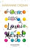 Les cent ans de Lenni et Margot /