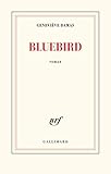 Bluebird : roman /