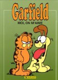 Garfield, moi, on m'aime /