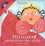 Pétunia, princesse des pets [ensemble multi-supports] /