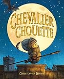 Chevalier Chouette /