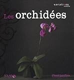 Les orchidées /