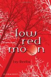Low red moon /