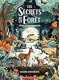 Les secrets de la forêt /