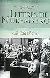 Lettres de Nuremberg : le procureur américain raconte : document /