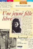 Une jeune fille libre [texte (gros caractères)] : journal, 1939-1944 /