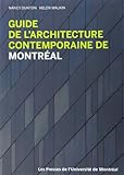 Guide de l'architecture contemporaine de Montréal /