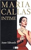 Maria Callas intime /