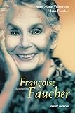 Françoise Faucher : biographie /