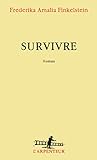 Survivre : roman /