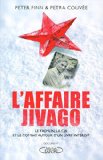 L'affaire Jivago : le Kremlin, la CIA et la bataille autour d'un livre interdit /