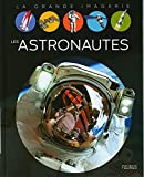 Les astronautes /