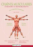 Chaînes musculaires, étirement et renforcement : de la théorie à la pratique /