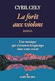 La forêt aux violons : roman /