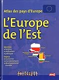 Atlas des pays d'Europe : l'Europe de l'Est : [document cartographique] /