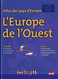 Atlas des pays d'Europe : l'Europe de l'Ouest : [document cartographique] /