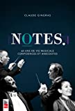 Notes : 60 ans de vie musicale : conficences et anecdotes /