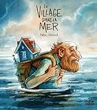 Le village dans la mer /