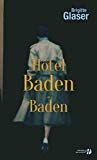 Hôtel Baden-Baden : roman /