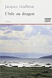 L'isle au dragon : roman /