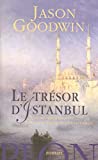 Le trésor d'Istanbul : une nouvelle enquête d'Hachim, le détective ottoman : roman /