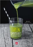 Green smoothies & boissons détox /