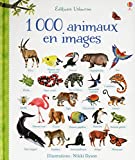 1000 animaux en images /