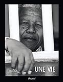 Mandela, une vie /