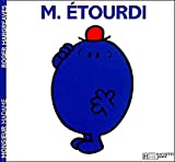 Monsieur Étourdi /