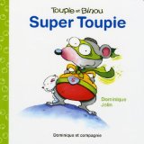 Super Toupie /