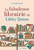 La fabuleuse librairie de Libby Quinn /