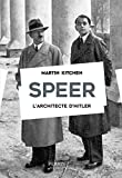 Speer : l'architecte d'Hitler /