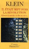 Il était sept fois la révolution : Albert Einstein et les autres... /