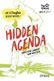 Hidden agenda /