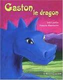 Gaston le dragon /