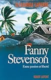 Fanny Stevenson : entre passion et liberté /