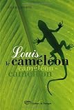 Louis le caméléon /
