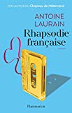 Rhapsodie française : roman /