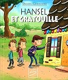 Hansel et Gratouille /