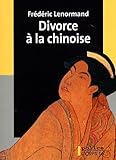 Divorce à la chinoise [texte (gros caractères)] : roman /
