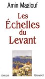 Les échelles du Levant : roman /