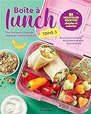 Boîte à lunch : 85 nouvelles recettes simples et colorés /
