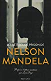 Les lettres de prison de Nelson Mandela /