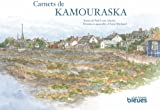 Carnets de Kamouraska /