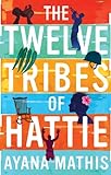 The twelve tribes of Hattie /