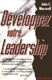 Développez votre leadership /