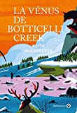 La Vénus de Botticelli Creek : roman /