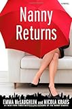 Nanny returns : a novel /