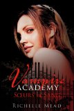 Vampire academy /